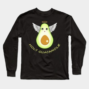 Holy guacamole, Long Sleeve T-Shirt